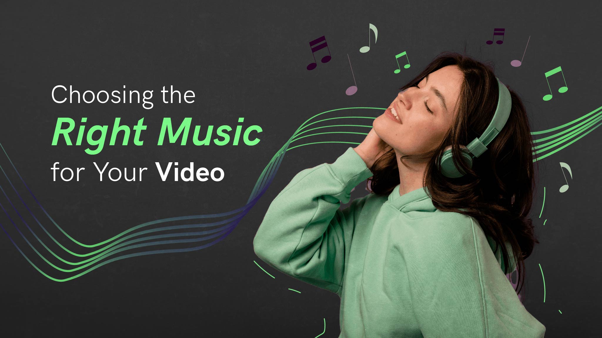 choosing-right-music-for-your-video
